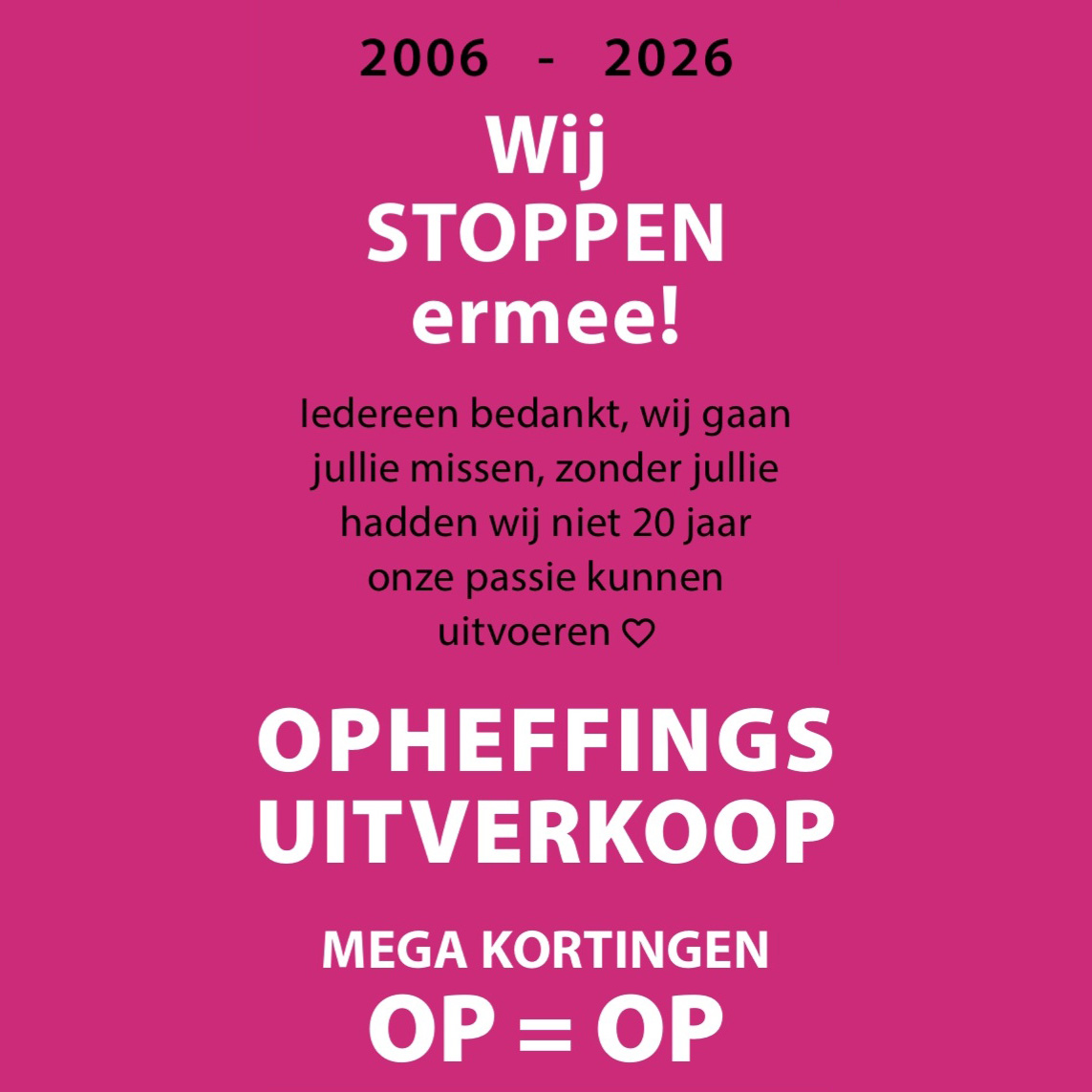 Wij stoppen ermee!